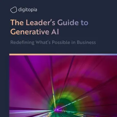 The Leader’s Guide to Generative AI: Redefining What’s Possible in Business cover