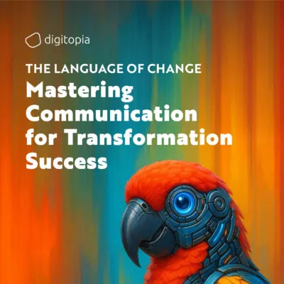 The Language of Change: Mastering Communication for Transformation Success cover