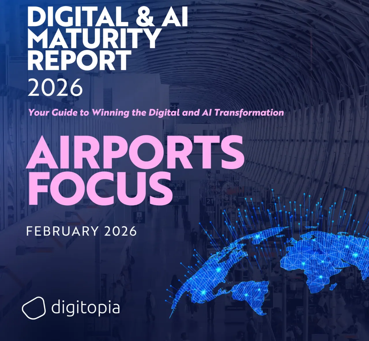 Digital & AI Maturity Report 2026 Industry Focus – Airports cover