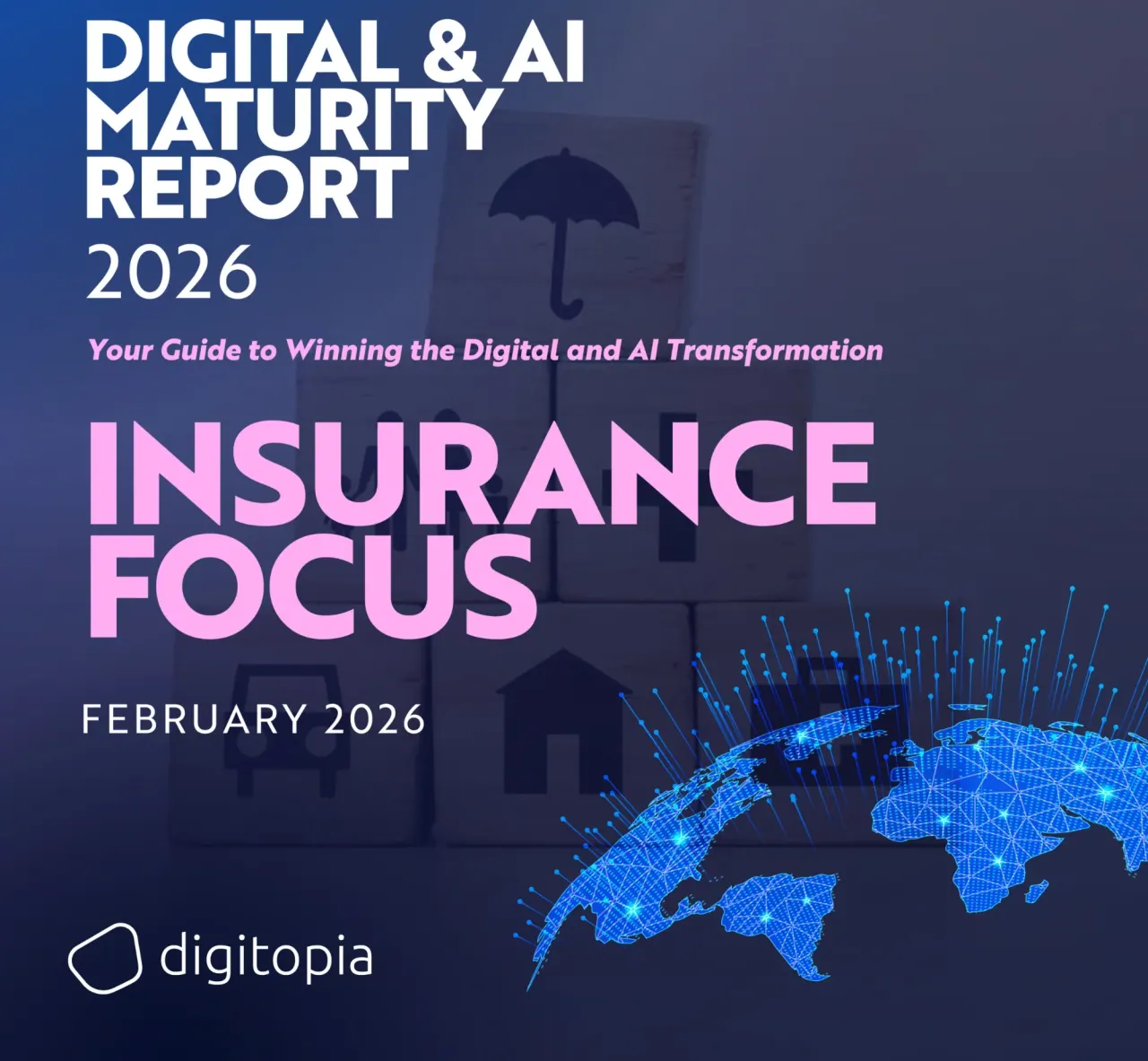 Digital & AI Maturity Report 2026 Industry Focus – Insurance cover