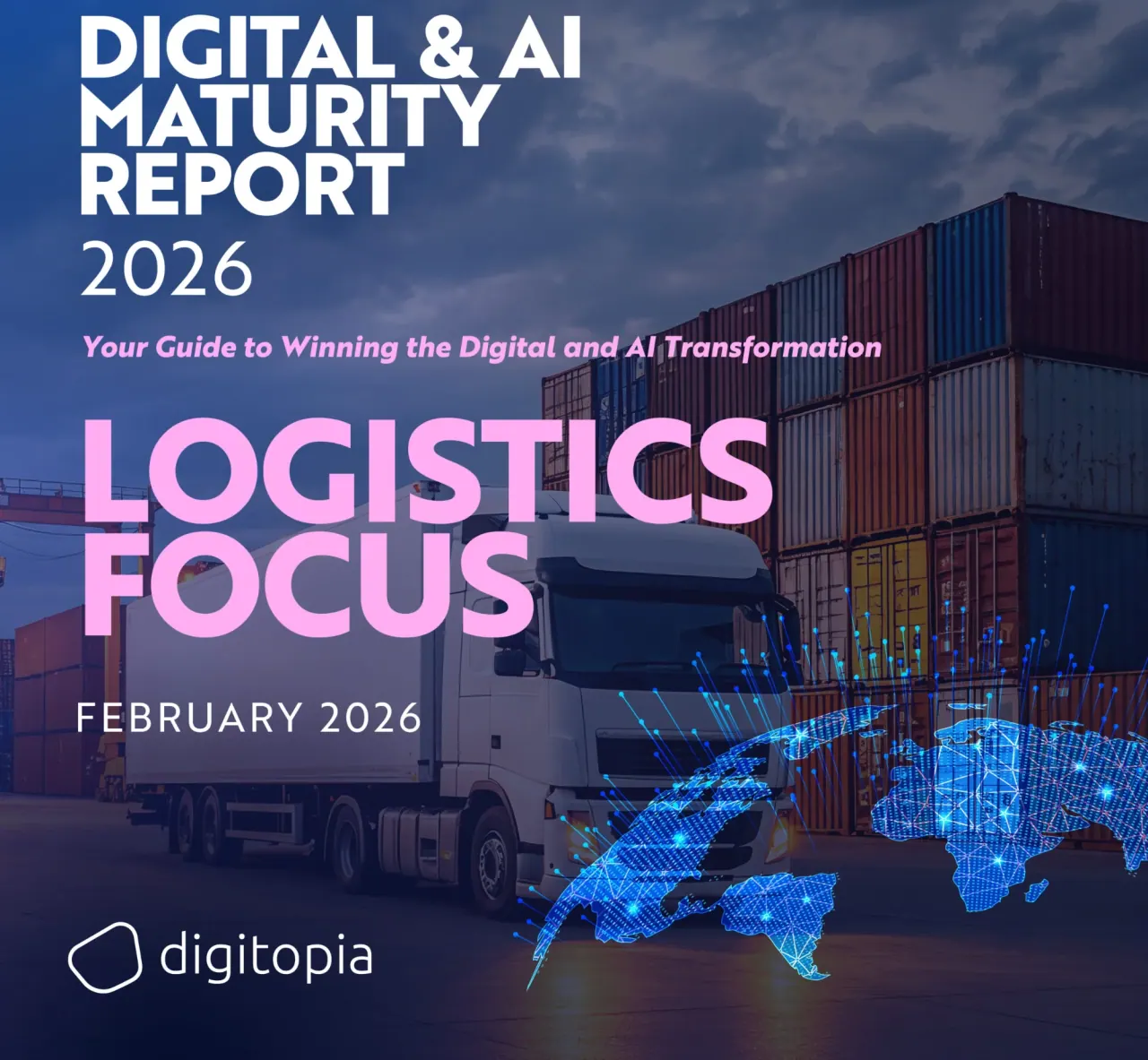 Digital & AI Maturity Report 2026 Industry Focus – Logistics cover