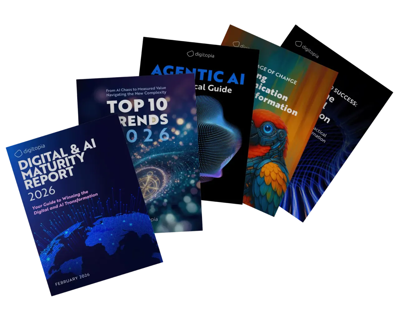 Five Digitopia covers fanned out: the Digital & AI Maturity Report 2026, Top 10 Trends 2026 and three e-books.