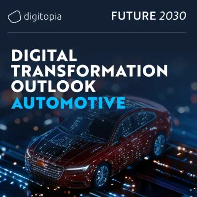 Future 2030: Digital Transformation Outlook for the Automotive Industry cover
