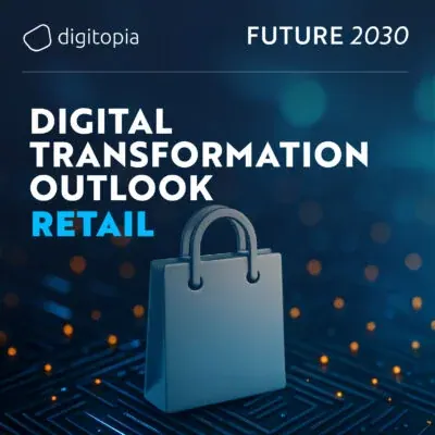 Future 2030: Digital Transformation Outlook for the Retail Industry cover